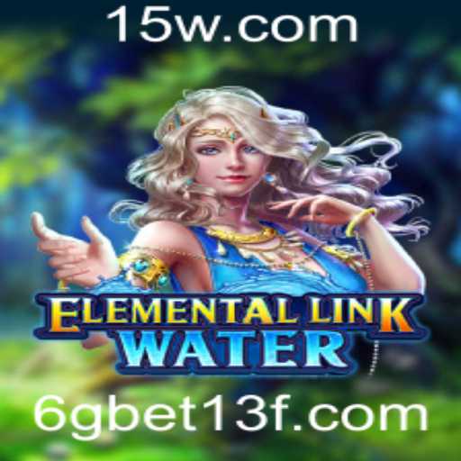 Explorando ElementalLinkWater: Aventura e Estratégia no Mundo dos Elementos
