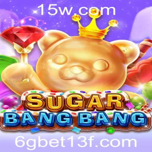 SUGARBANGBANG: Descubra o Jogo que Está Conquistando o Mundo